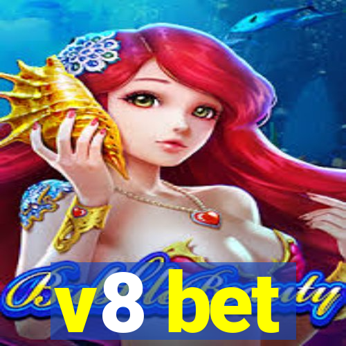 v8 bet